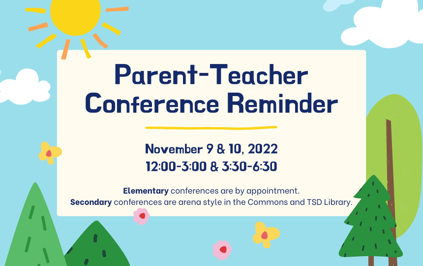 Parent Teacher Conference Reminder: