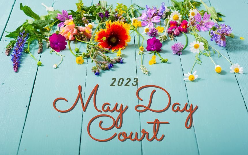 2023 May Day Court